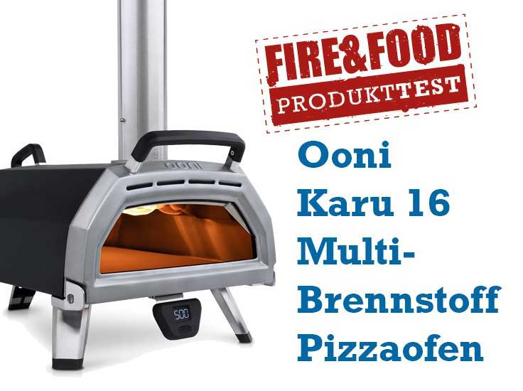 Produkttest: Ooni Karu 16 Multi-Brennstoff Pizzaofen