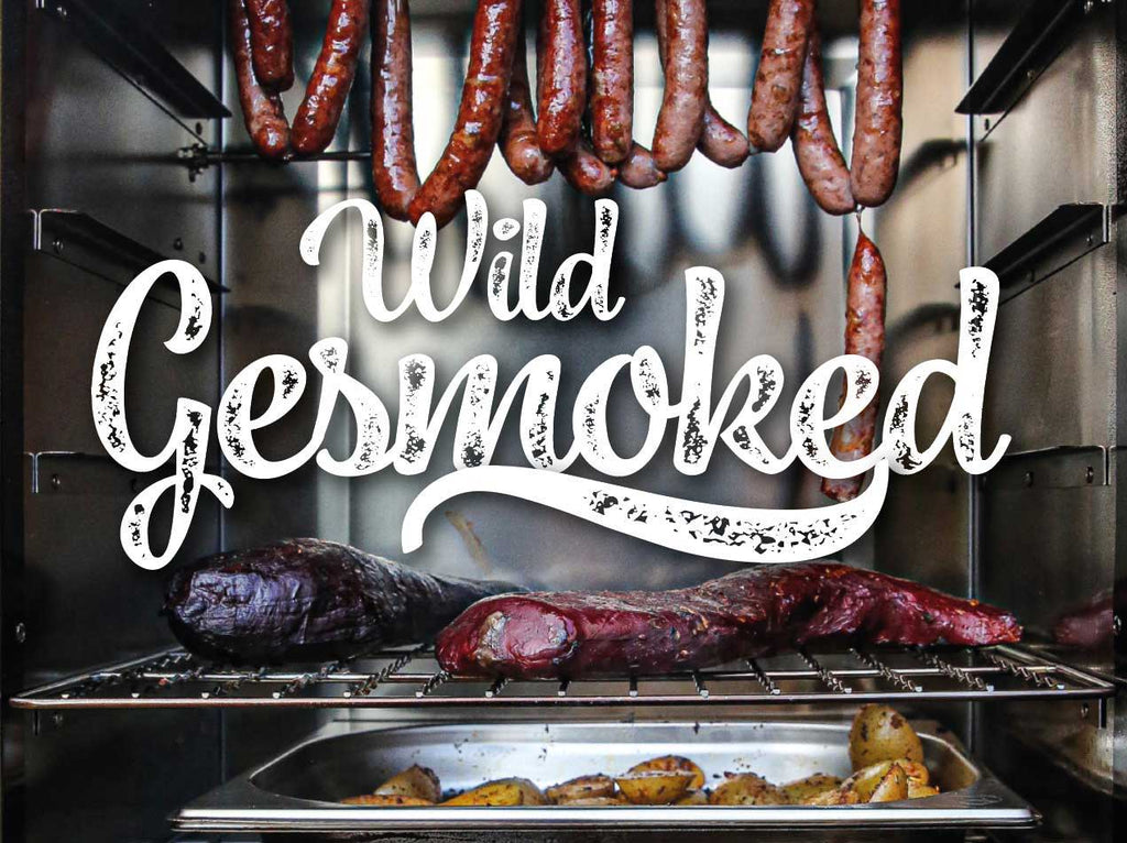 Wild gesmoked!