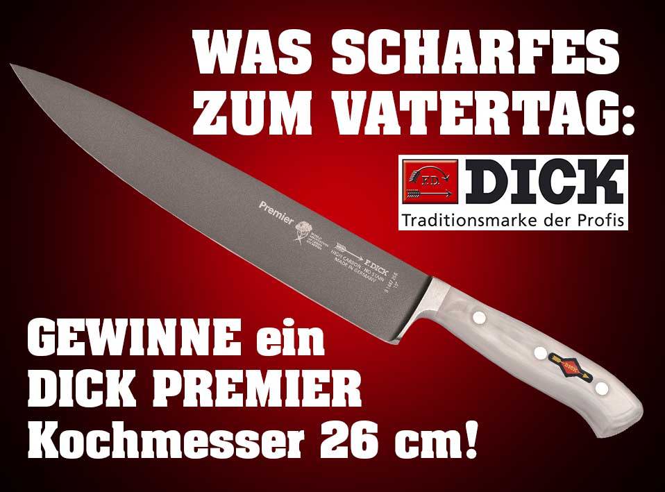 Vatertags-Verlosung: DICK Premier Kochmesser!