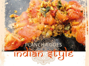 Plancha goes Indian Style