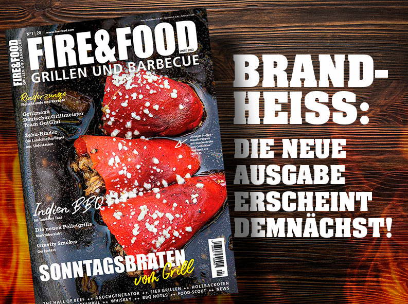 Holt euch das FIRE&FOOD Magazin 01/2020!