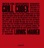 Grill Codex von Lucki Maurer