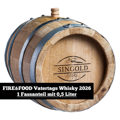 FIRE&FOOD Vatertags Whisky 2026 - 1 Fassanteil 0,5l